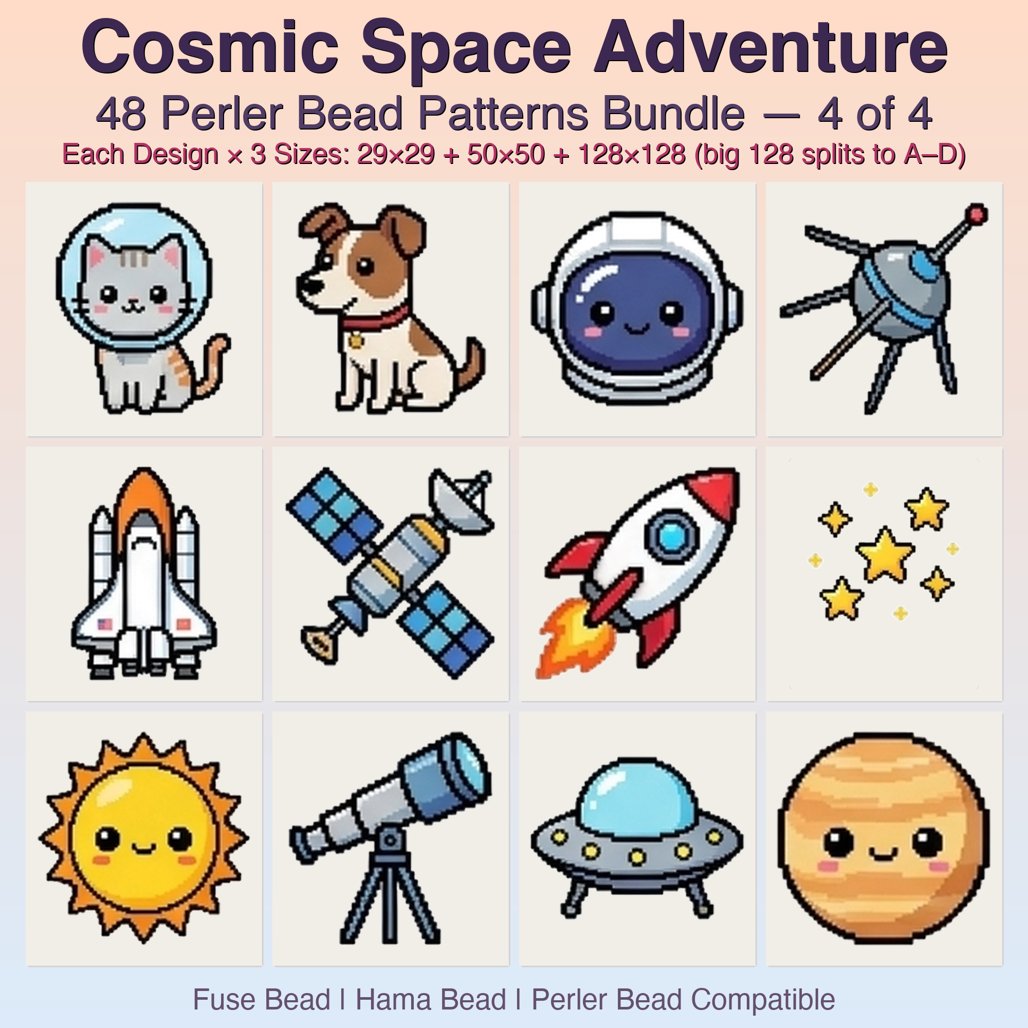 Cosmic Space Adventure Perler Bead Patterns, 48 Designs x 3 Grid Sizes (29x29 + 50x50 + 128x128), Fuse Bead PDF Digital Download