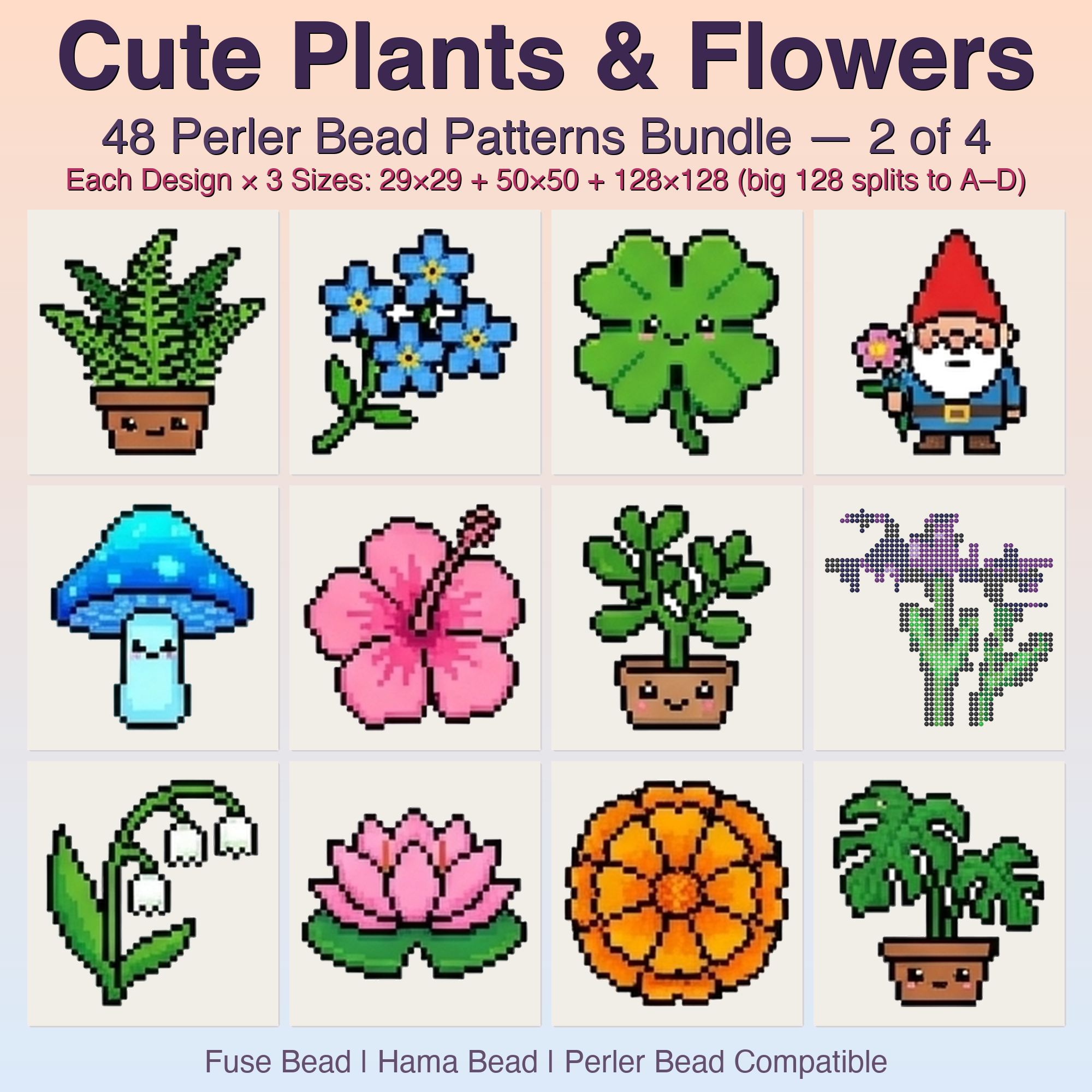 Cute Plants & Flowers Perler Bead Patterns, 48 Designs x 3 Grid Sizes (29x29 + 50x50 + 128x128), Fuse Bead PDF Digital Download