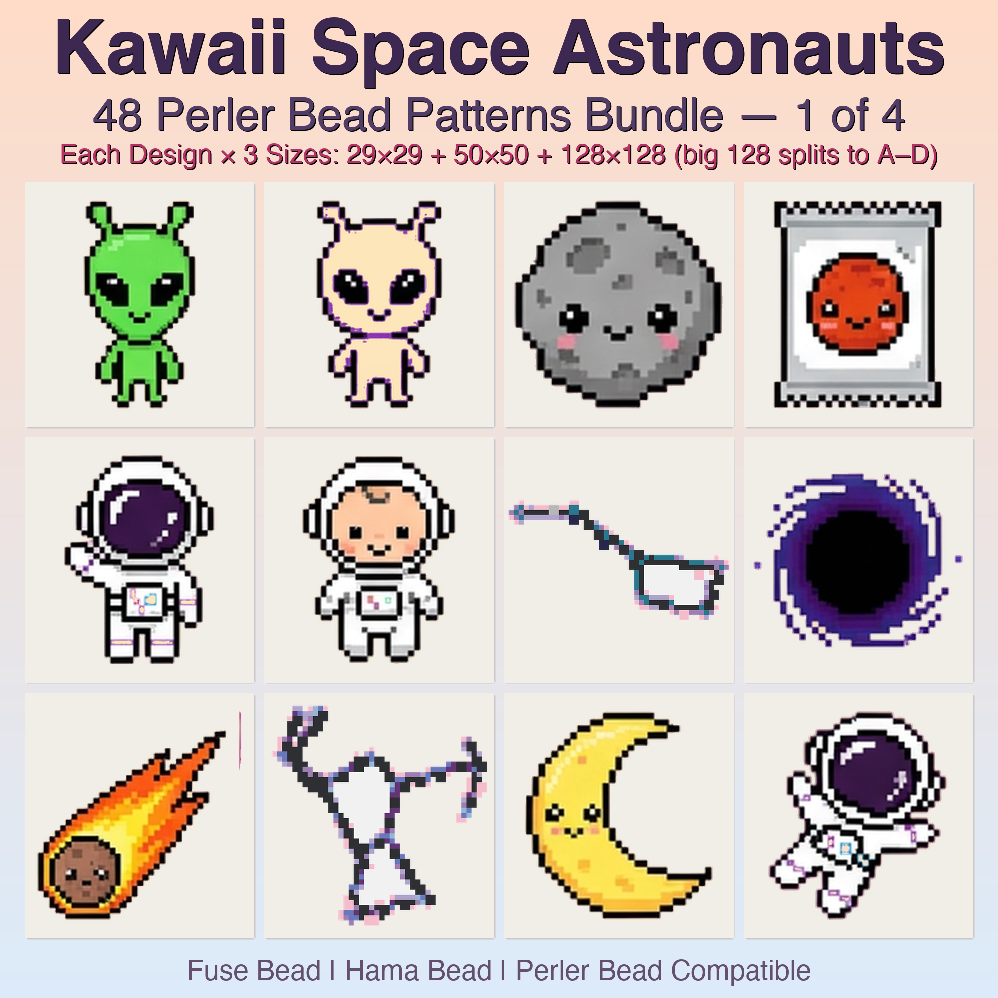 Kawaii Space Astronauts Perler Bead Patterns, 48 Designs x 3 Grid Sizes (29x29 + 50x50 + 128x128), Fuse Bead PDF Digital Download