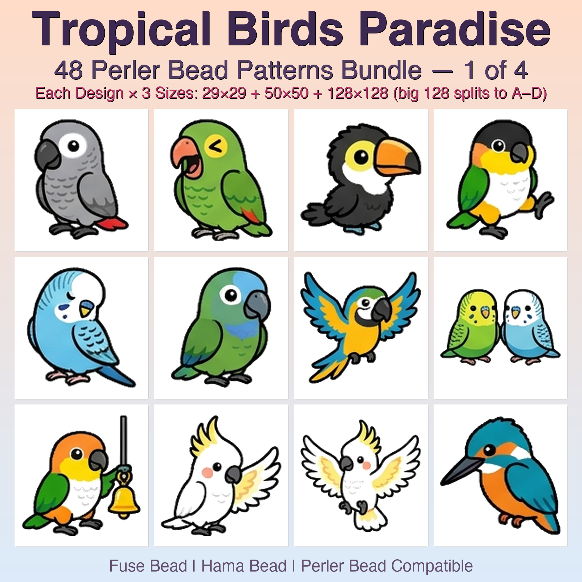 Tropical Birds Paradise Perler Bead Patterns, 48 Designs x 3 Grid Sizes (29x29 + 50x50 + 128x128), Fuse Bead PDF Digital Download