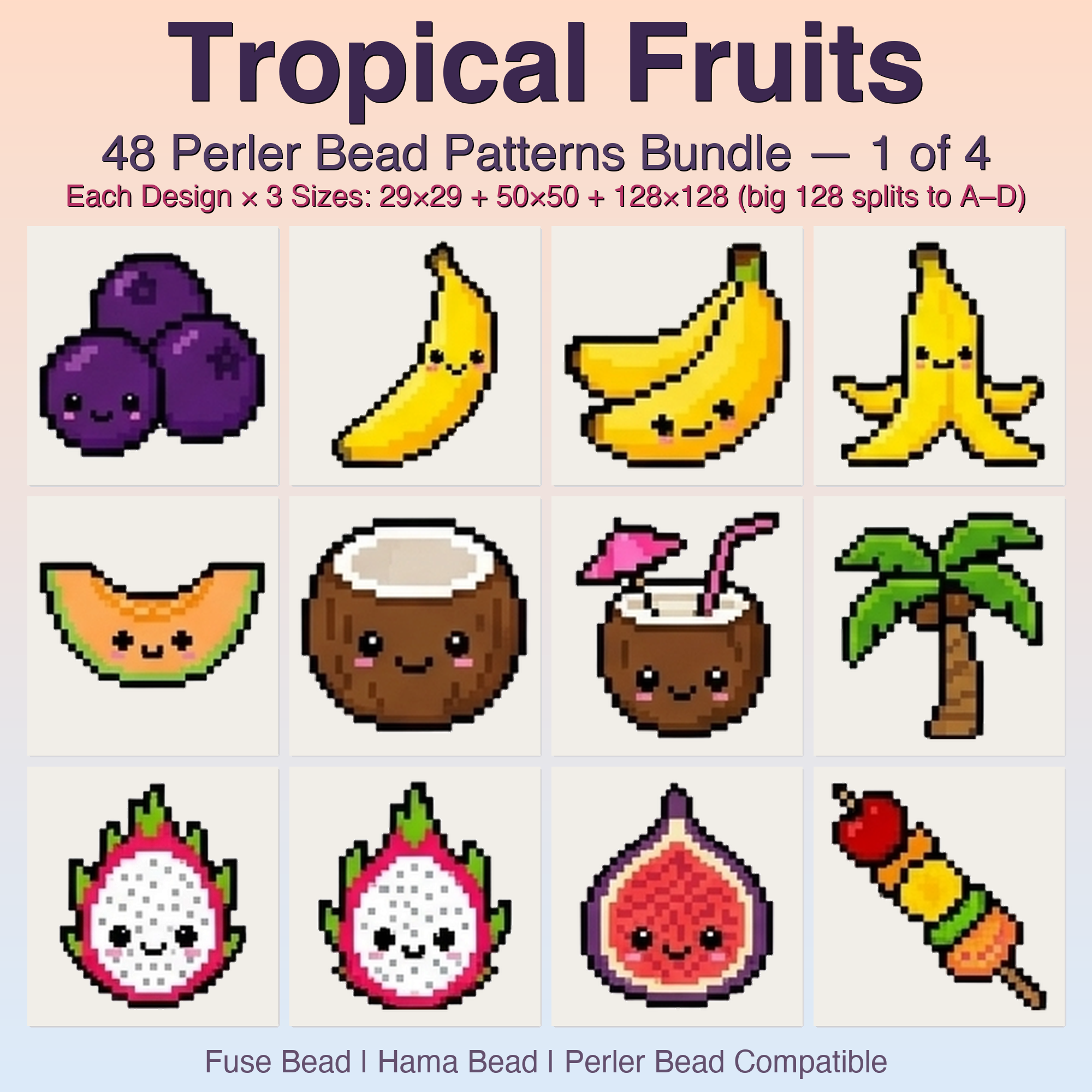 Tropical Fruits Perler Bead Patterns, 48 Designs x 3 Grid Sizes (29x29 + 50x50 + 128x128), Fuse Bead PDF Digital Download