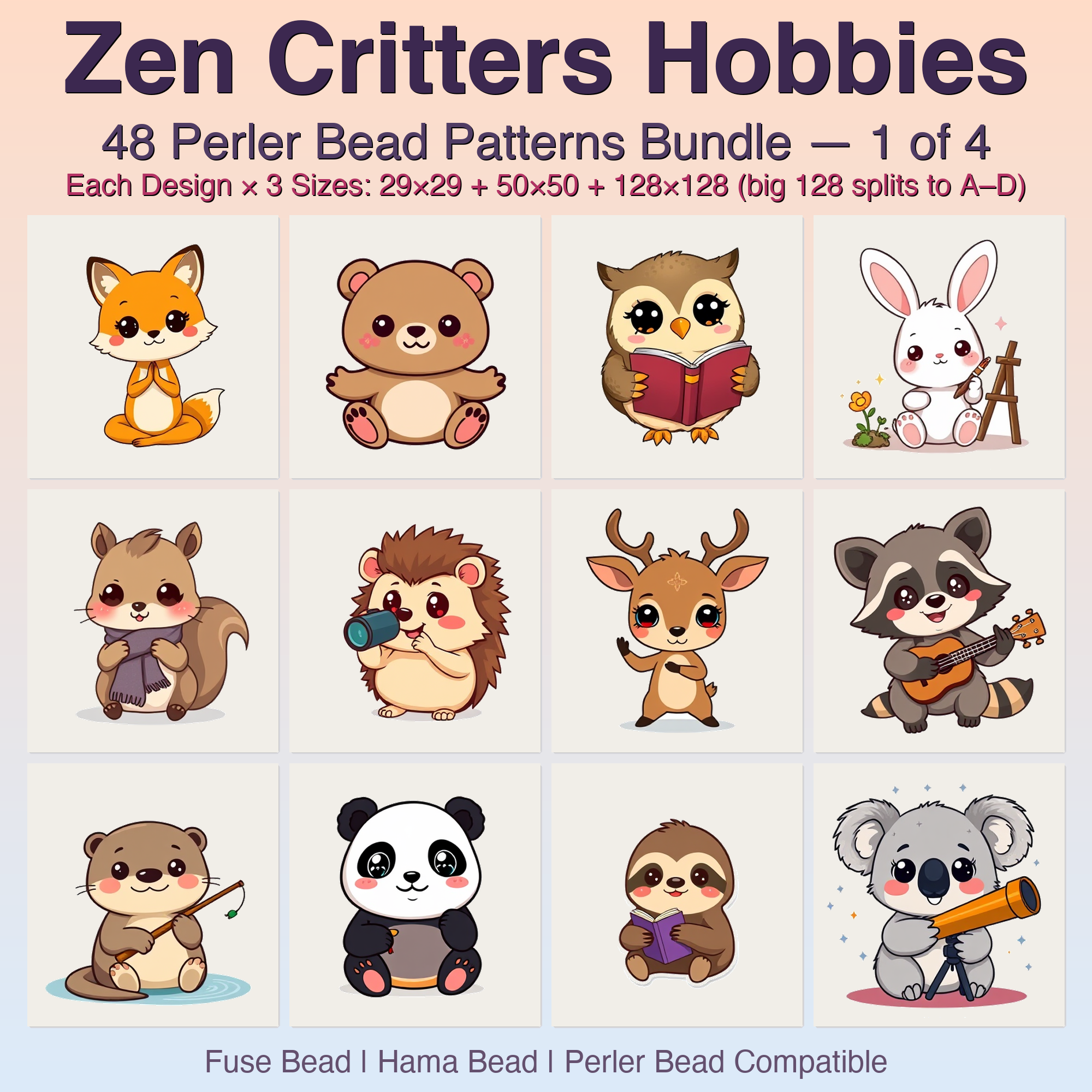 Zen Critters Hobbies Perler Bead Patterns, 48 Designs x 3 Grid Sizes (29x29 + 50x50 + 128x128), Fuse Bead PDF Digital Download